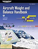 Buy Aircraft Weight and Balance Handbook: FAA-H-8083-1B