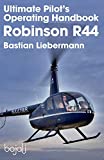 Buy Ultimate Pilot's Operating Handbook - Robinson R44