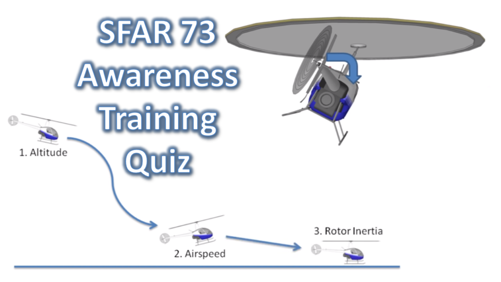 SFAR 73 Awareness Training Quiz