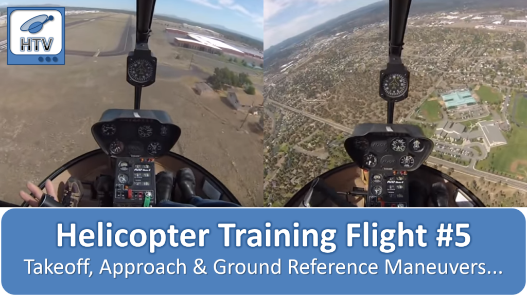 Helicopter Flight Training 5 - Takeoff, Approach & Ground Reference Maneuvers video